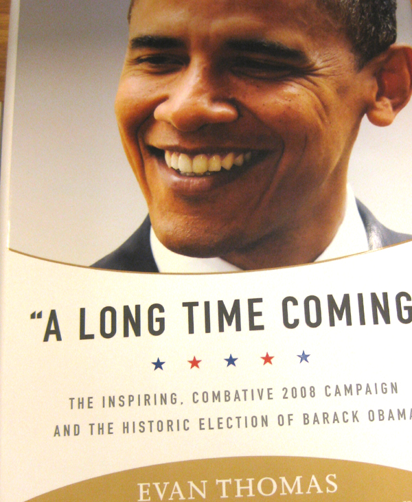 Obama - long time coming